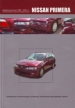 Книга Nissan Primera бензин/дизель модели 1995-2001 гг.  Руководство по эксплуатации, устройство, техническое обслуживание и ремонт.